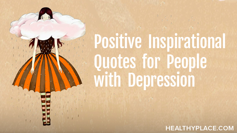 Positive Inspirational Quotes for People with Depression
