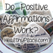 Getting Positive Affirmations to Work For You