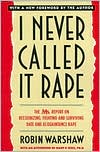 I Never Called  It  Rape: